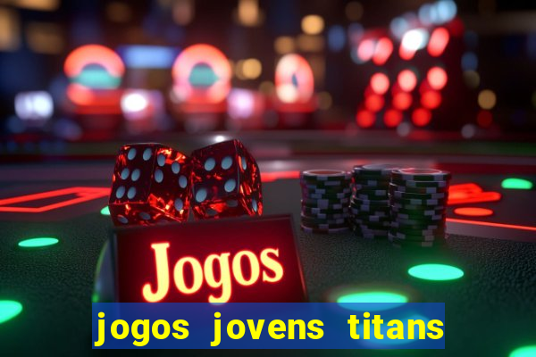 jogos jovens titans battle blitz